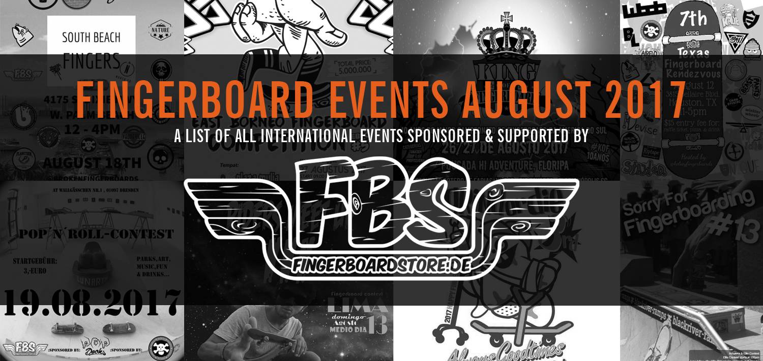 Fingerboard Events August 2017