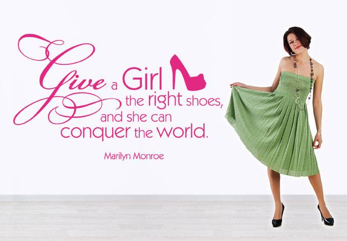 Marilyn Monroe Give A Girl The Right Shoes And She Can Conquer The World 2 Qualitysticker 