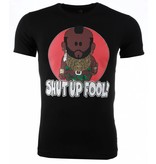Local Fanatic T-shirt - A-team Mr.T Shut Up Fool Print - Zwart