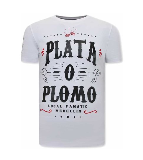 Local Fanatic Narcos Plata O Plomo T-shirt Heren  - Wit