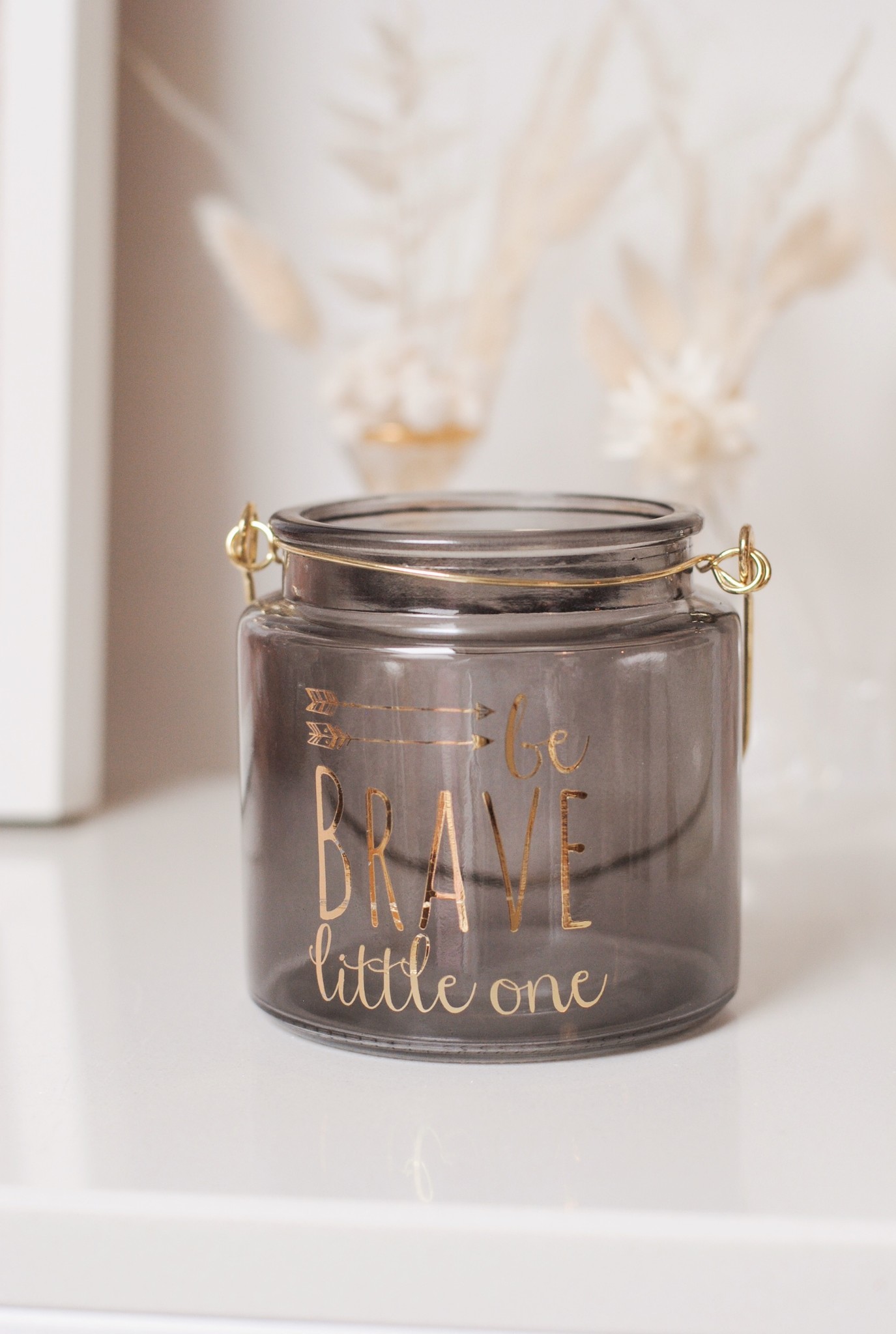 BE BRAVE LITTLE ONE - TEALIGHT HOLDER SMALL