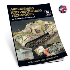 Airbrush and Weathering Techniques by Rob Ferreira Scratchmod - 204pag - 75002