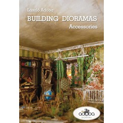 Building Dioramas 2 - Accessoires - 78pag