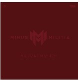 Minus Militia - Militant Mayhem Album