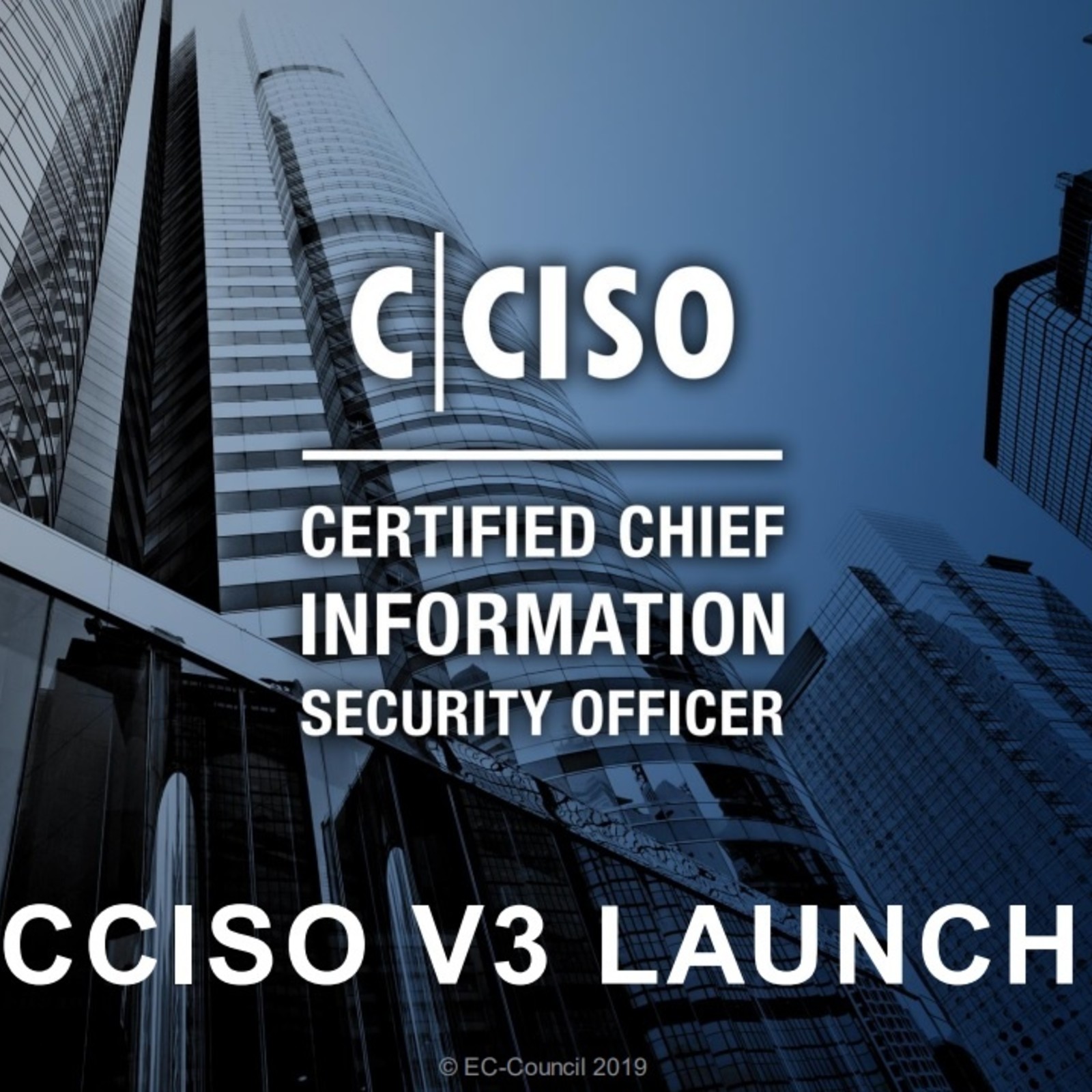 EC-Council Certified Chief Information Security Officer CCISO v3