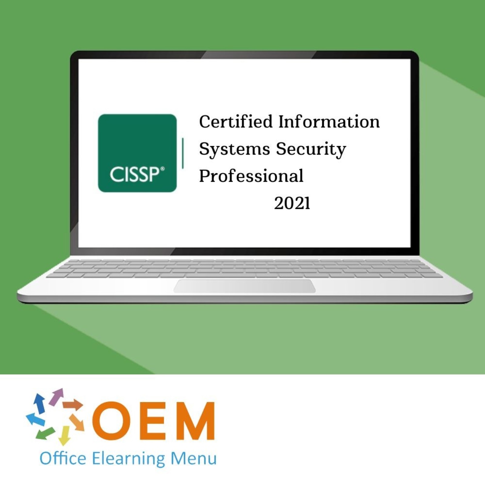 "(ISC)² Certificering Training: Cyber- en IT-Beveiliging Certified Information Systems Security Professional CISSP 2021 Training