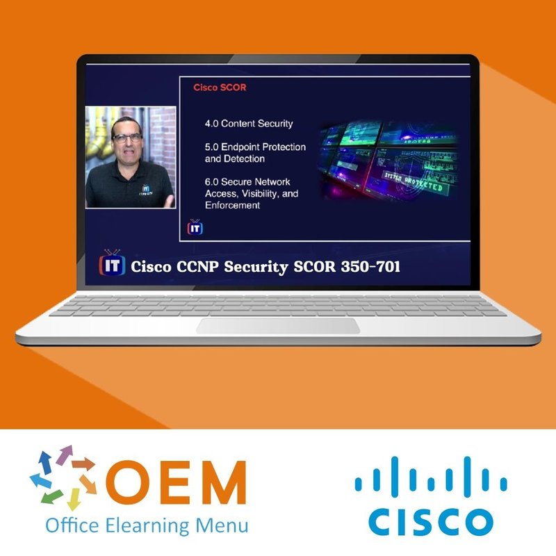 Cisco 350-701: Implementing and Operating Cisco Security Core Technologies (SCOR) Training