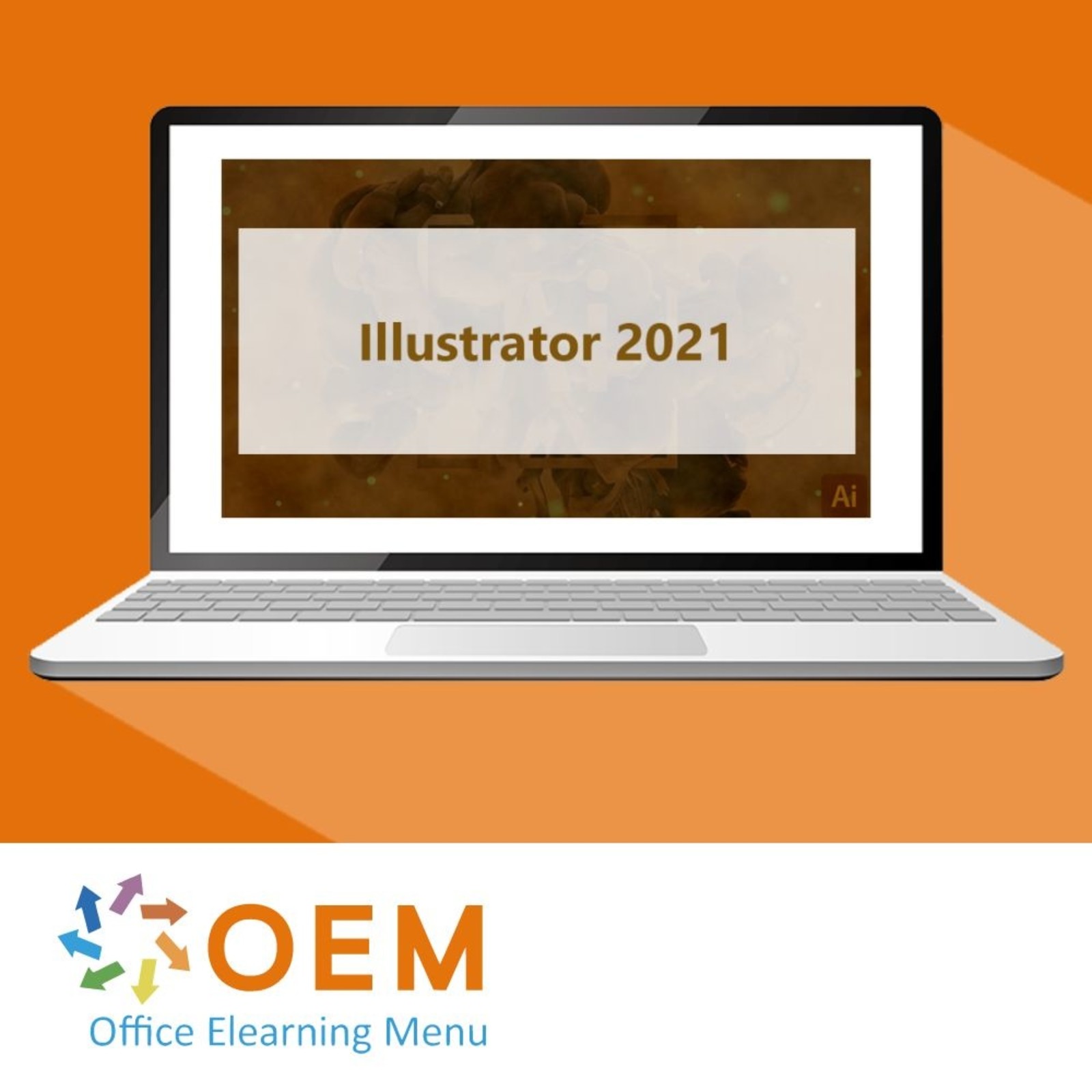 Illustrator Training: Meester in Vectorgrafiek & Illustratie Adobe Illustrator CC 2021  Course E-Learning
