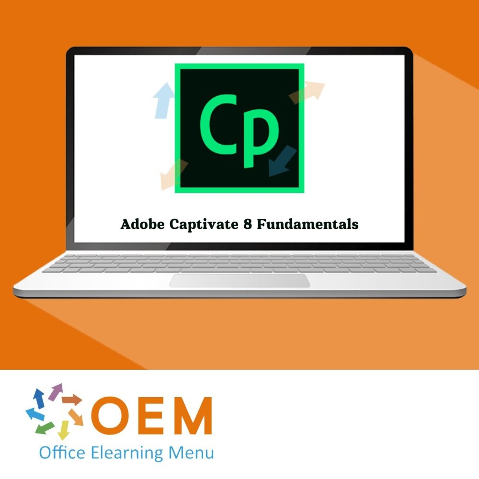 Adobe Captivate Adobe Captivate 8 Fundamentals Cursus E-Learning