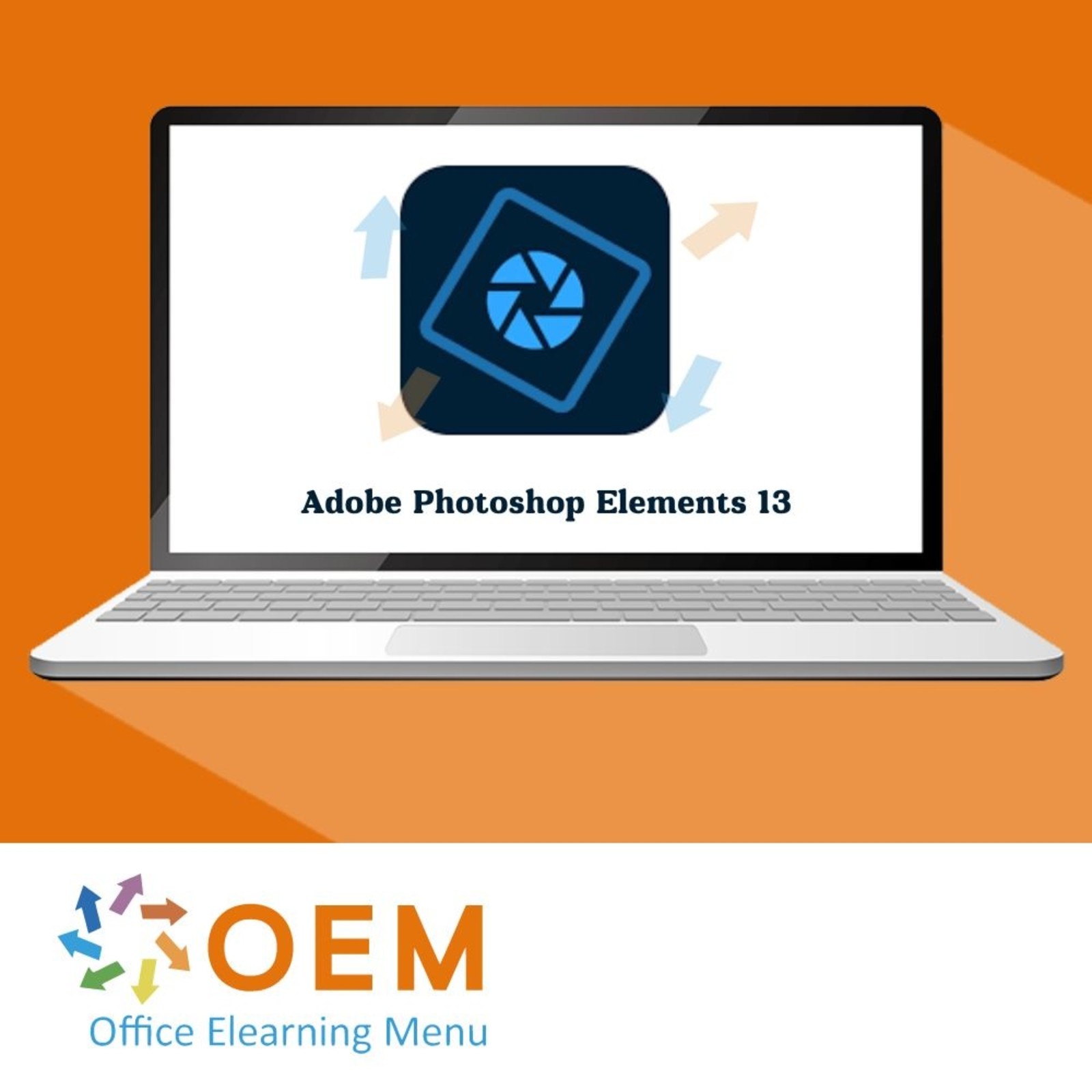 Adobe Photoshop Adobe Photoshop Elements 13 Course E-Learning