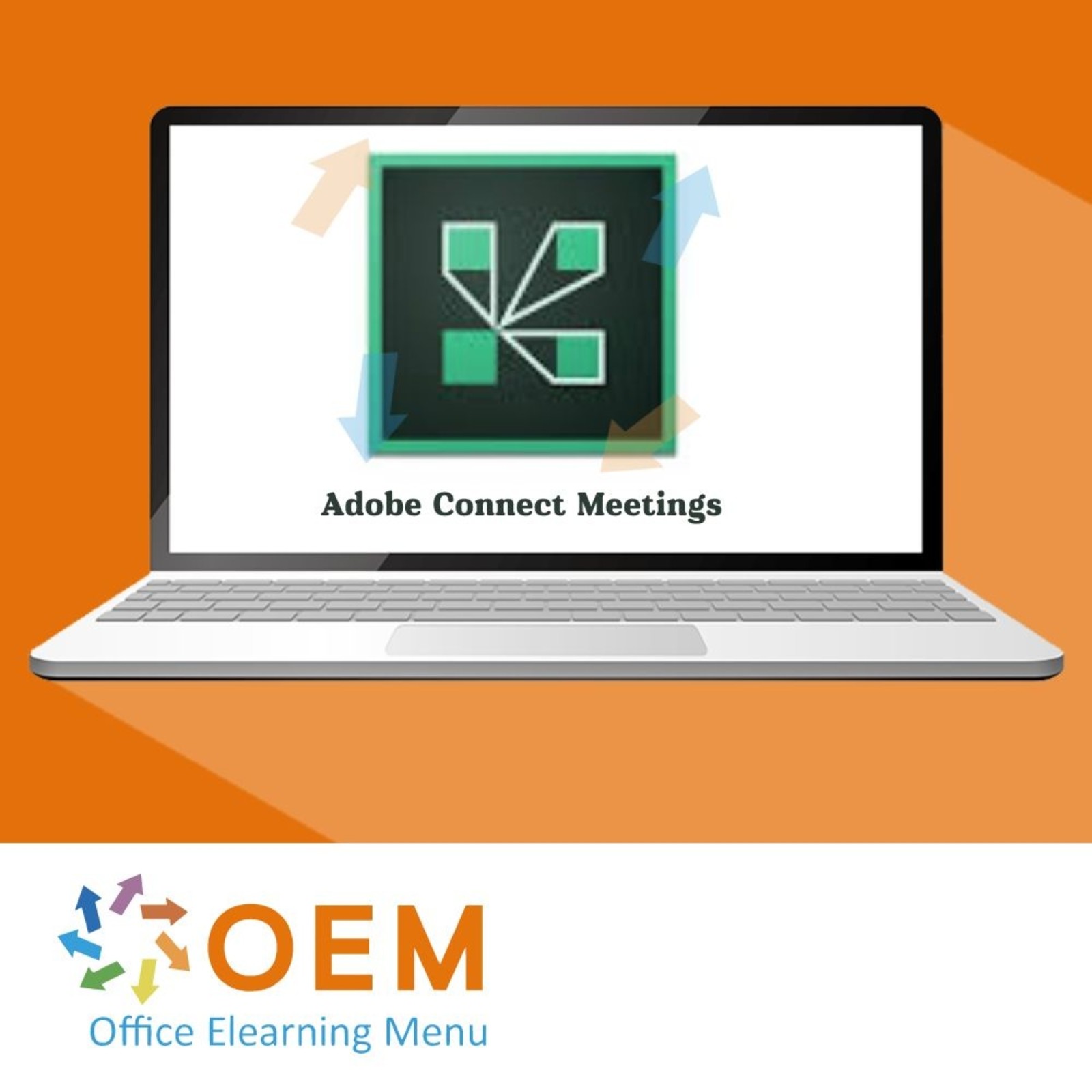 Connect Training: Expert in Virtuele Meetings & Webinars Adobe Connect Meetings Cursus E-Learning