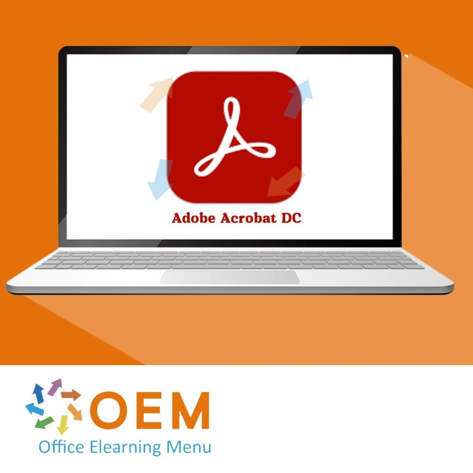 Adobe Acrobat Adobe Acrobat DC Course E-Learning