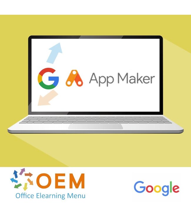 OEM Google App Maker Cursus E-Learning