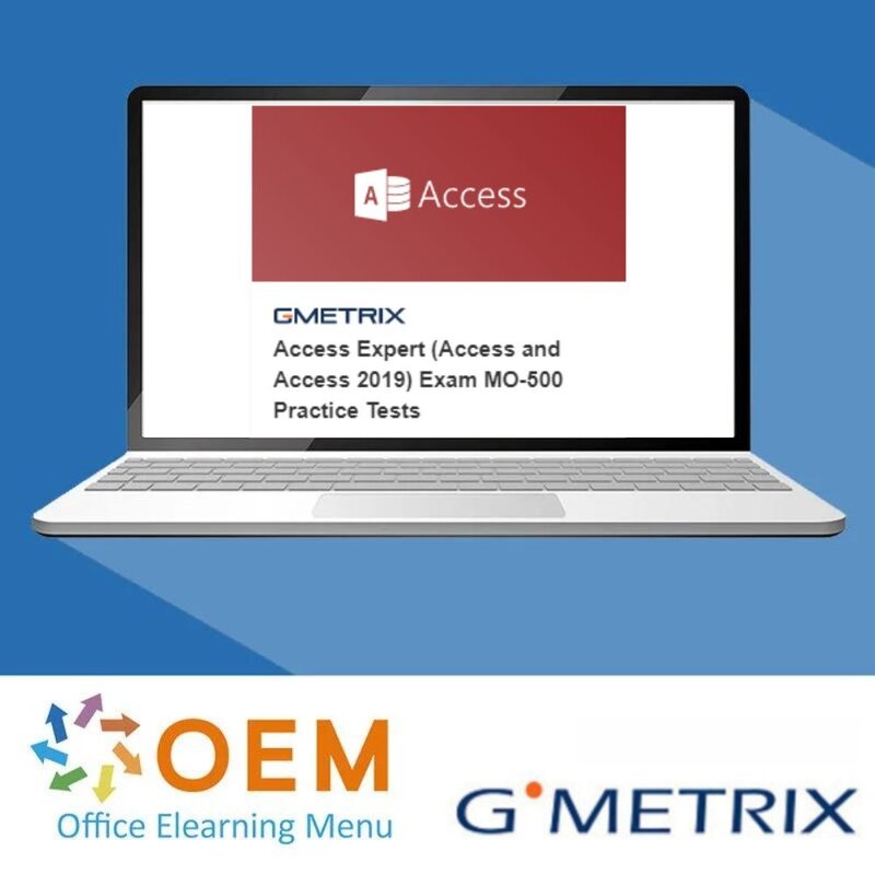 MO-500 Access Expert 2019 GMetrix Practice Exam