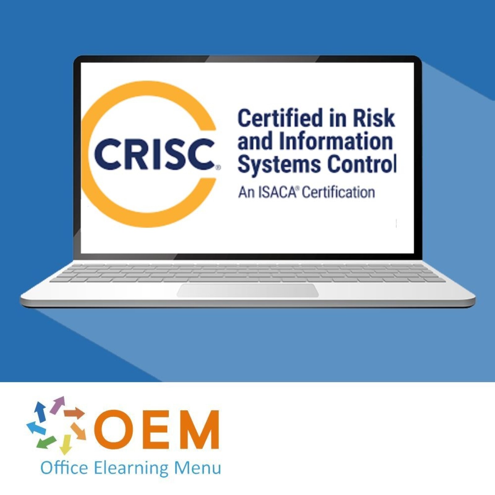 CRISC CRISC Certified in Risk and Information Systems Control Training