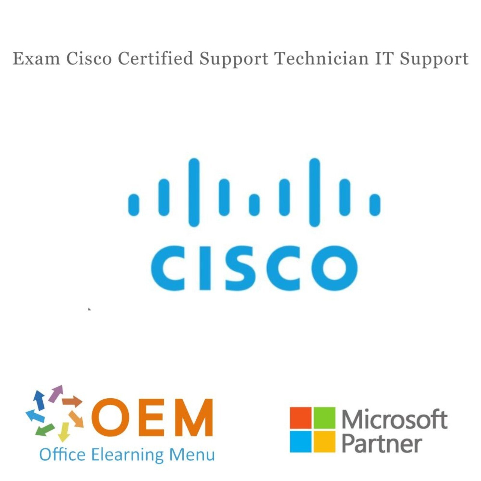 Certiport - Pearson Vue Examen Cisco Certified Support Technician IT Support