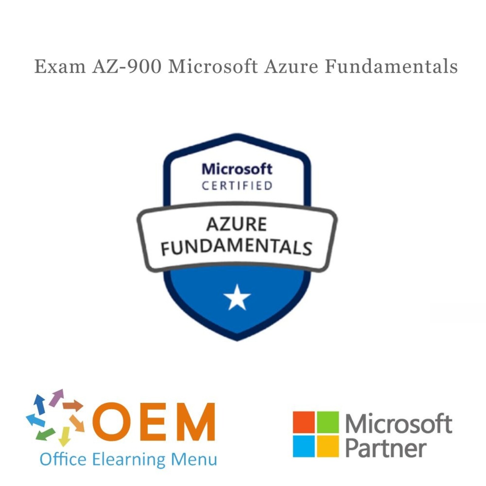 Certiport - Pearson Vue Exam AZ-900 Microsoft Azure Fundamentals