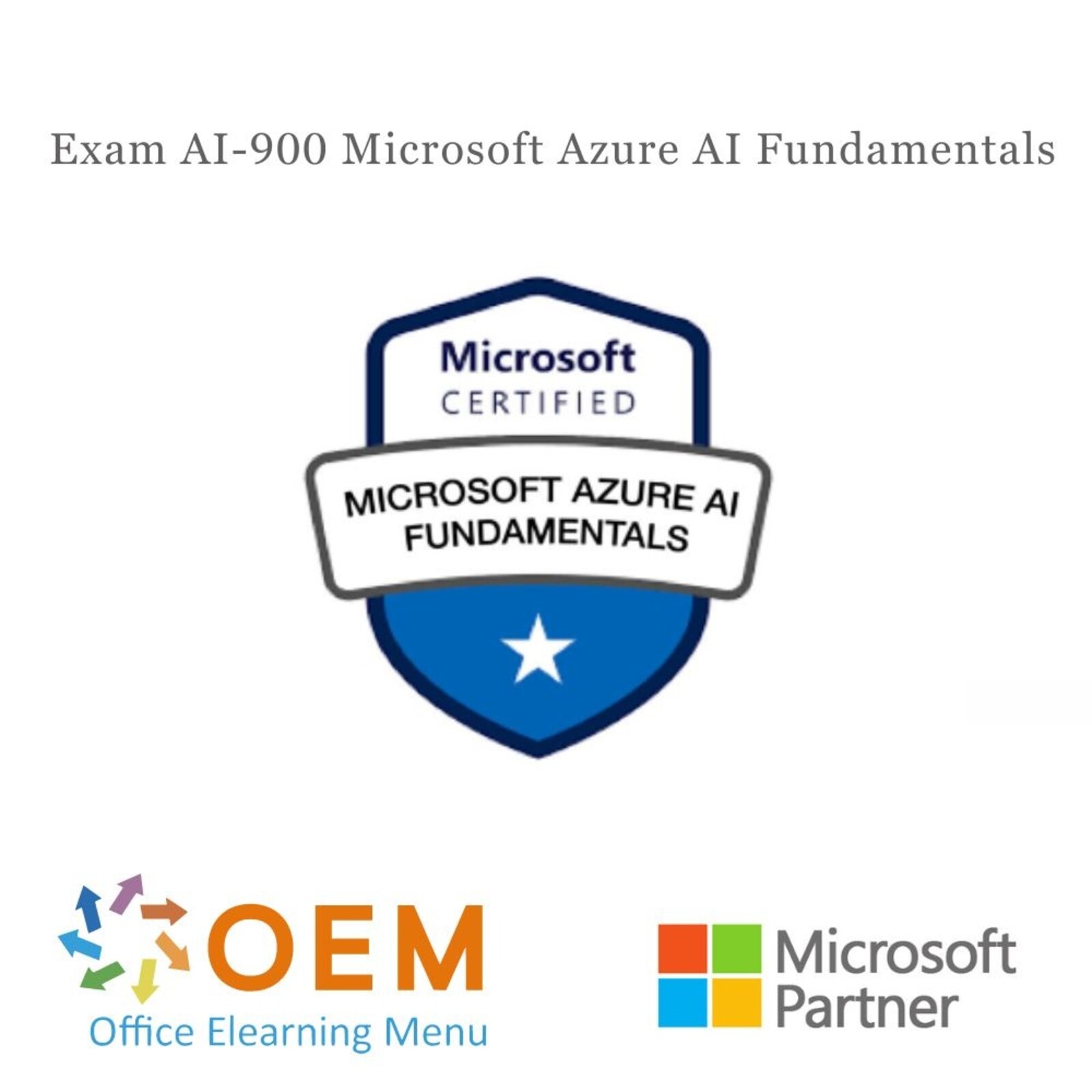 Certiport - Pearson Vue Exam AI-900 Microsoft Azure AI Fundamentals