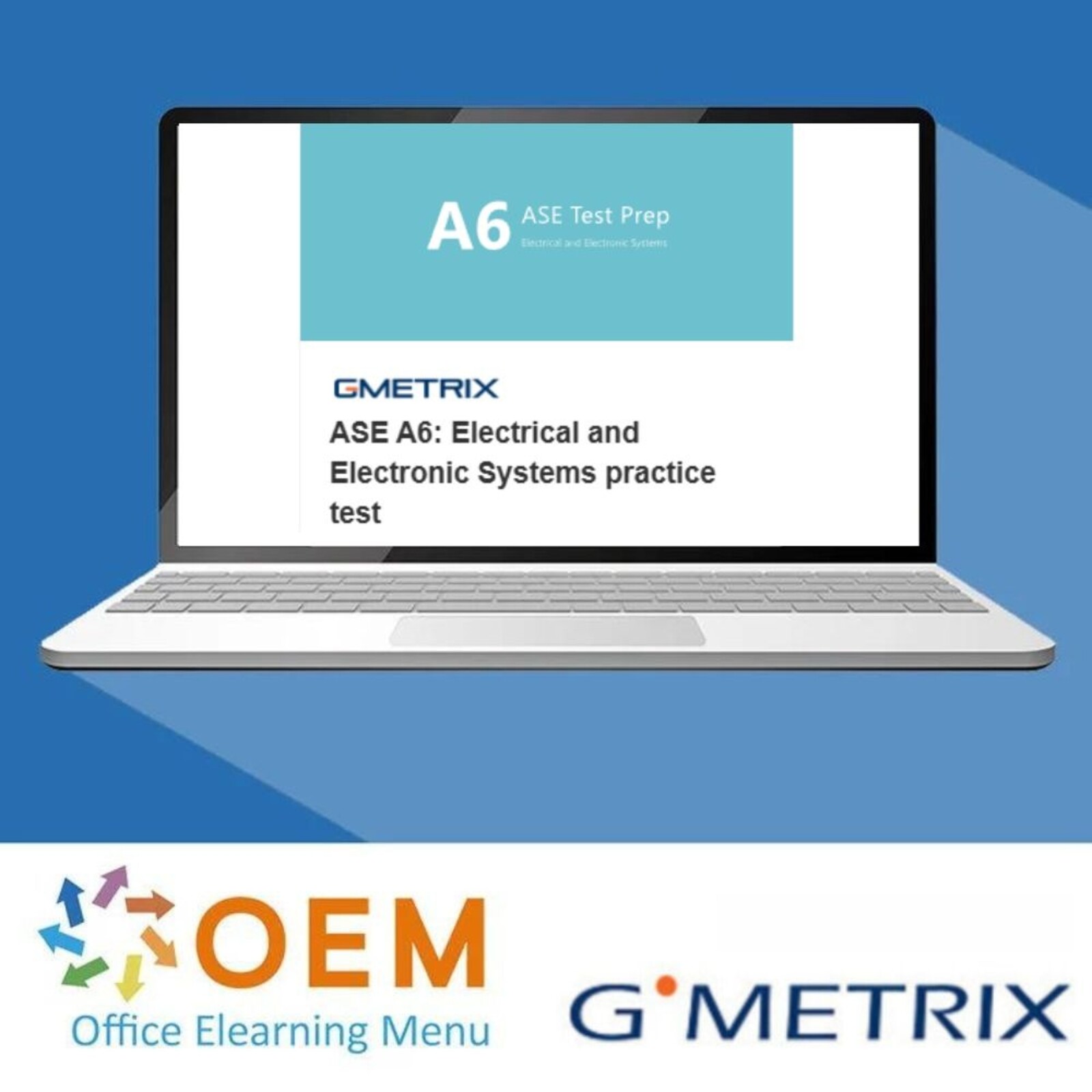 GMetrix ASE A6 Electrical and Electronic Systems oefenexamen