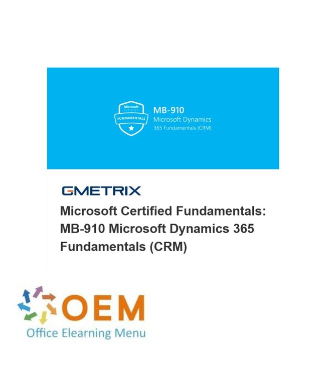 Microsoft MB-910 Microsoft Dynamics 365 Fundamentals (CRM) practice test
