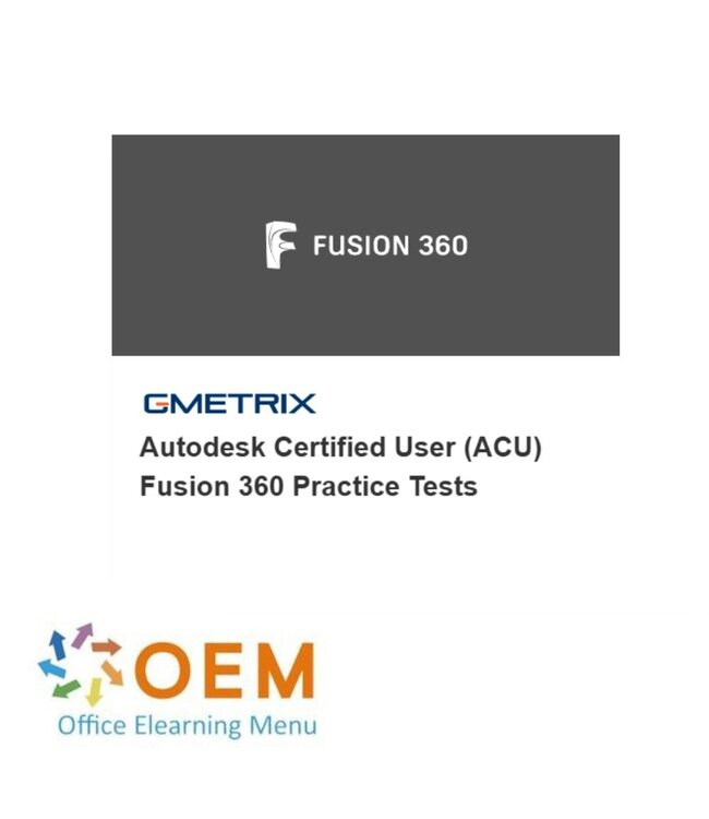 Autodesk Autodesk Certified User (ACU) Fusion 360 practice test