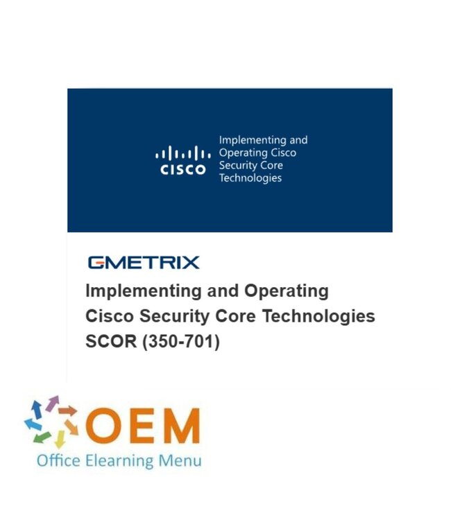 Cisco Implementing and Operating Cisco Security Core Technologies SCOR (350-701) practice test