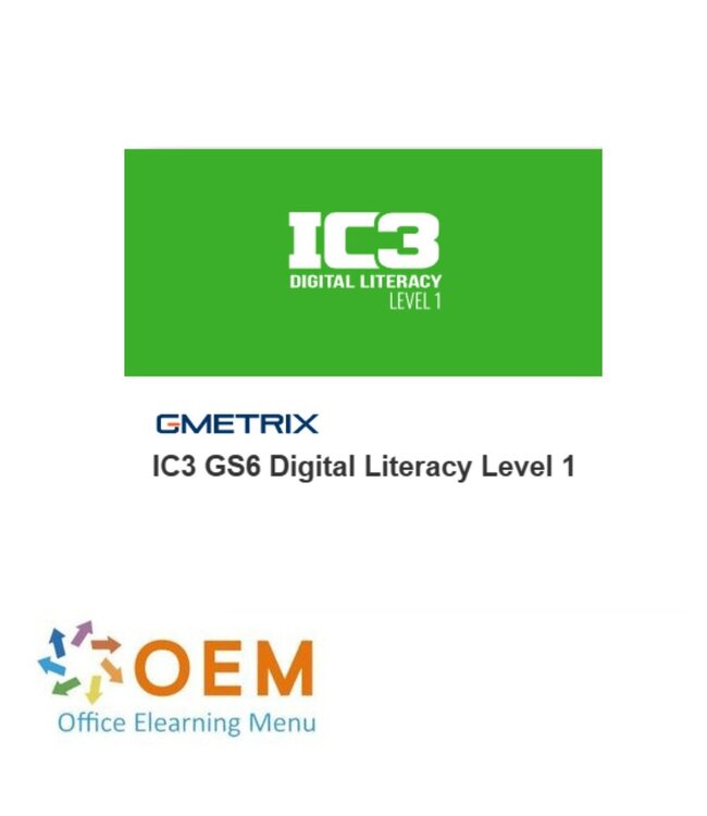 Certiport / IC3 IC3 GS6 Digital Literacy Level 1 oefenexamen