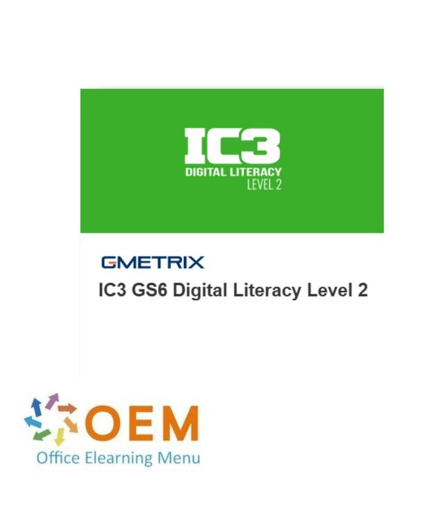 Certiport / IC3 IC3 GS6 Digital Literacy Level 2 practice test