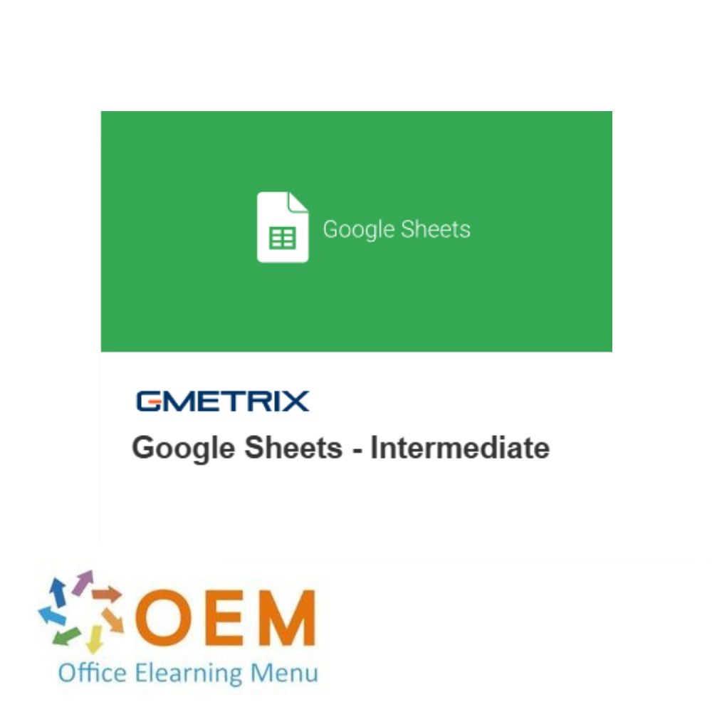 Google Sheets Intermediate practice test - OEM ICT Training & Advice