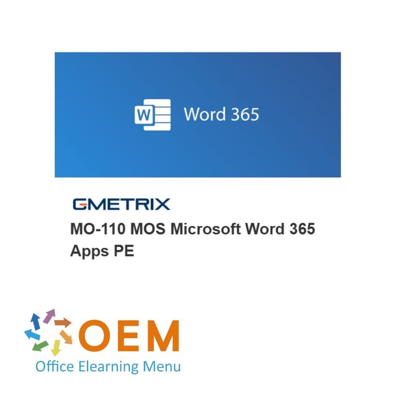 Microsoft Word 365 Core Certificeringspakket (MO-110) – E-learning, Gmetrix proefexamen en officieel MOS-examen