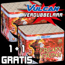 Vulcan 1+1 GRATIS Freaky Friday
