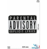Parental Advisory Parental Advisory  Explicit Lyrics  - 23 cm - BIG