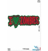 Zombie I love Zombie - rot