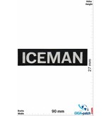 Sprüche, Claims ICEMAN