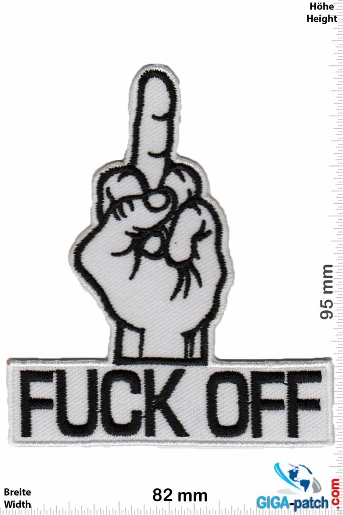 Fuck  Fuck Finger - Fuck Off - white