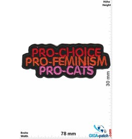 Fun Pro-Choice, Pro-Feminism, Pro-Cats