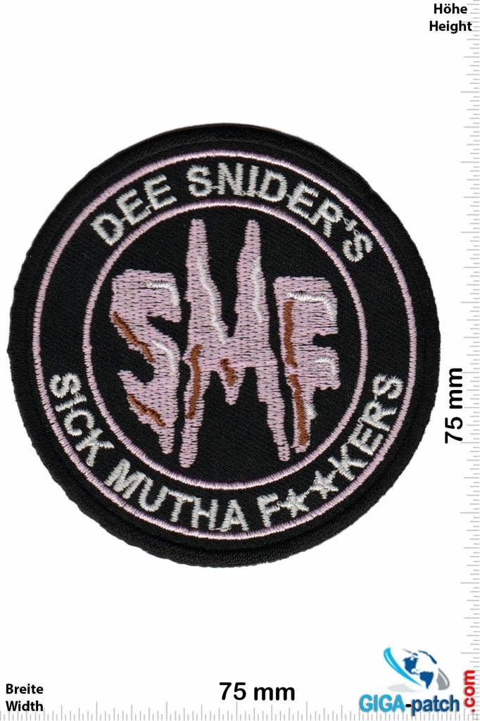 Twisted Sister  SMF - Dee Snider - Sick Mutha Fxxkers - Twisted Sister