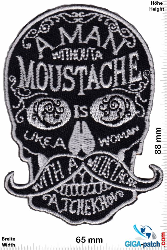 A man without a moustache is like a woman with a moustache - Anton Tchekhov