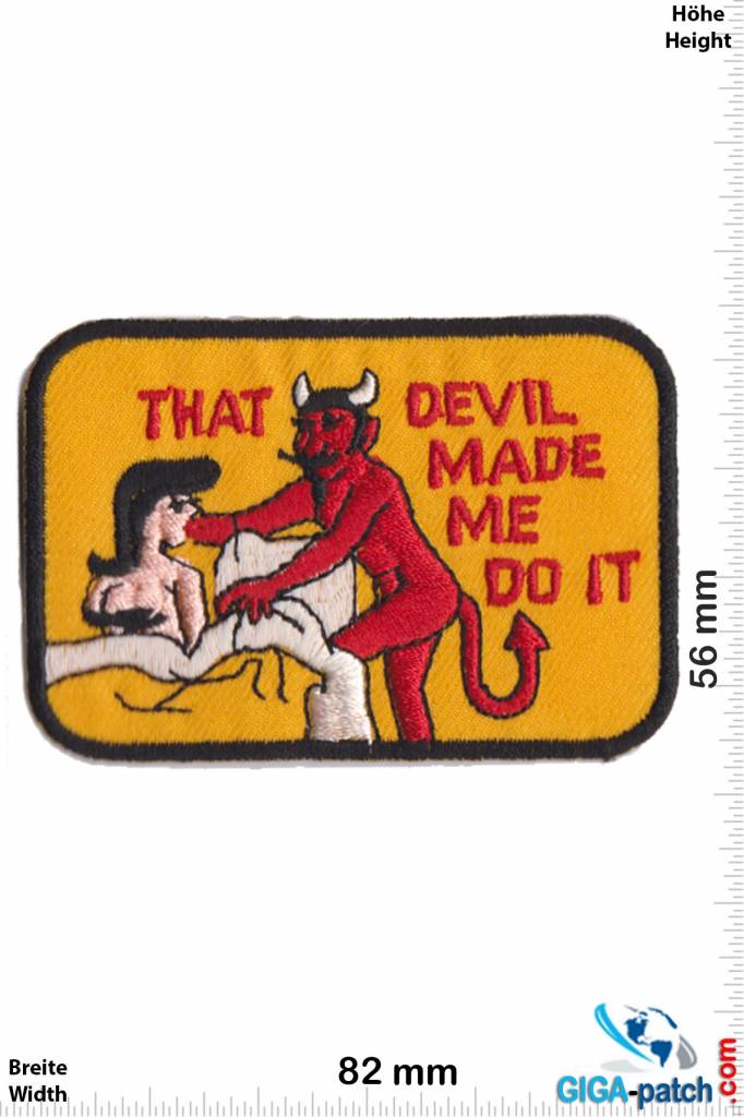 Devil That devil made me do it