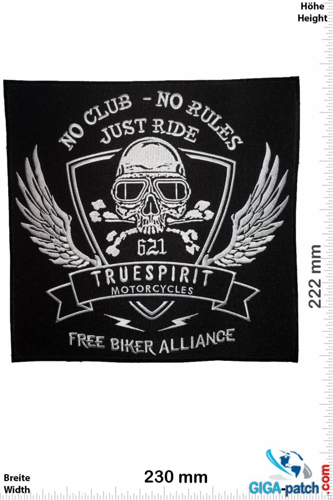 No Club - No Rules - Just Ride - True Spirit Motorcycles-  23 cm