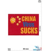 China Virus Sucks  -  Corona Virus - Covid 19