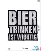 Sprüche, Claims Bier trinken ist wichtig