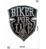 Biker Biker for Life