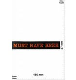 Beer MUST HAVE BEER - 18 CM