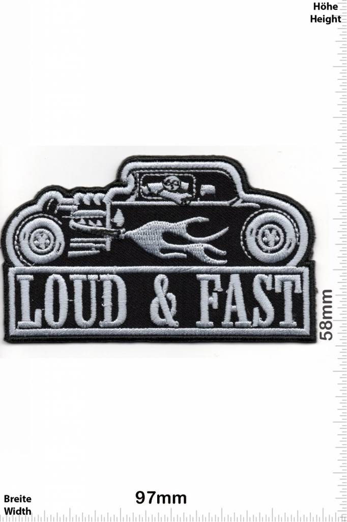 Patch I Loud & Fast - Hotrod  - HQ