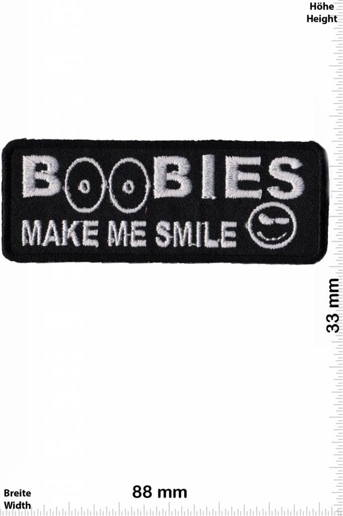 Sprüche, Claims Boobies make me smile - Fun