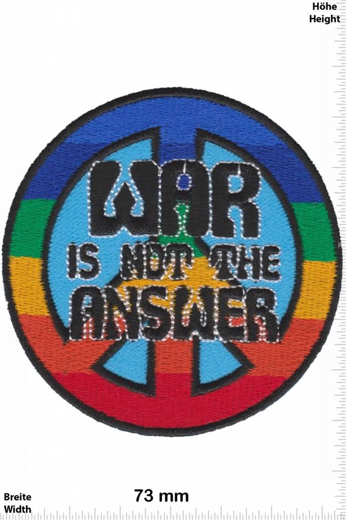 Frieden War is not the Answer - Peace