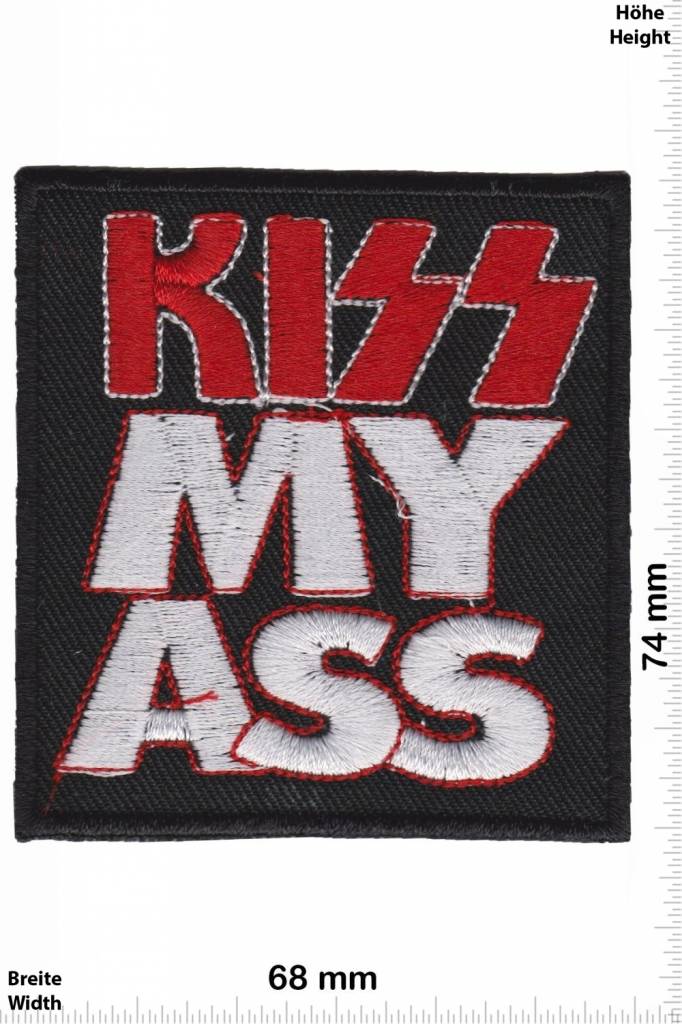 Kiss KISS my ASS