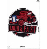 Patch I Loud & Fast - Hot Rod