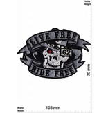 Live Free Live free - Ride Free - 62 - HQ  Biker Motorcycle  Kutte -